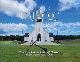 ST Paul's Catholic Church 1807049477 Book Cover