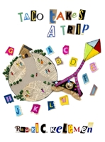 Taco Takes a Trip B0G5VZC8LV Book Cover