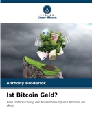 Ist Bitcoin Geld? 6205706555 Book Cover