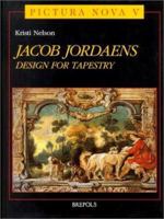 Jacob Jordaens: Design for Tapestry 2503505783 Book Cover