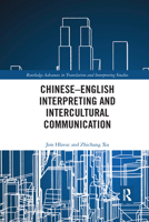 Chinese–English Interpreting and Intercultural Communication 1032174714 Book Cover