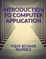 introduction to computer application B0C1CQ3NLP Book Cover