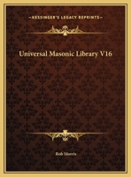 Universal Masonic Library V16 0766127206 Book Cover