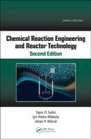Chemical Reaction Engineering and Reactor Technology, Second Edition 1138712507 Book Cover