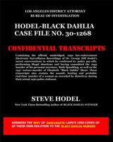 Hodel-Black Dahlia Case File No. 30-1268 0983074461 Book Cover