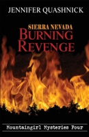 Sierra Nevada Burning Revenge 0990675076 Book Cover