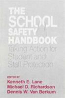 The School Safety Handbook 1566763975 Book Cover