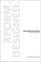 Transformation, Designed: [ ]evolution Within 1964934028 Book Cover