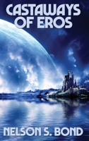 Castaways of Eros B0CZ64TBW9 Book Cover