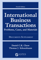 International Business Transactions : Problems, Cases, and Materials, Fourth Edition, Documents Supplement 1454875666 Book Cover