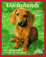 Dachshunds: How to Understand and Take Care of Them (Barron's Pet Owner's Manual) 0812018435 Book Cover