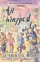 All Wrapped Up 1838173560 Book Cover
