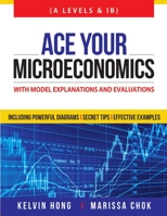 Ace Your Microeconomics 9810954743 Book Cover