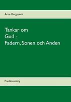 Tankar Om Gud - Fadern, Sonen Och Anden (Swedish Edition) 9174630946 Book Cover