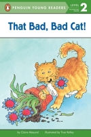 That Bad, Bad Cat! (All Aboard Reading) 0448426226 Book Cover