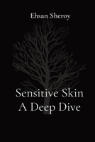 Sensitive Skin A Deep Dive 7227299988 Book Cover