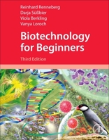 Biotechnology for Beginners 0123735815 Book Cover