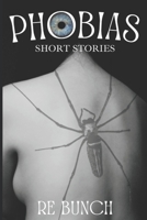 Phobias B08RSZDVHS Book Cover