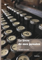 Le livre de mes pensées (French Edition) 2414814608 Book Cover