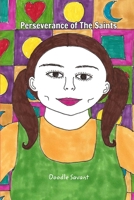 Perseverance of The Saints: Art and Poetry Chapbook B0BJYD1Z41 Book Cover