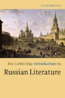 The Cambridge Introduction to Russian Literature 0521606527 Book Cover