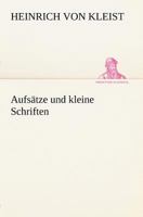 Aufsätze und kleine Schriften 3847235869 Book Cover
