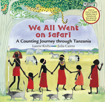 We All Went On Safari: A Counting Journey Through Tanzania 1841487821 Book Cover