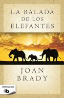 La balada de los elefantes 8490703612 Book Cover