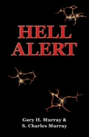 Hell Alert B0CL5QTK9J Book Cover