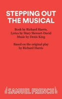 Stepping Out - The Musical 0573081158 Book Cover