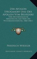 Der Apollon Stroganoff Und Der Apollon Vom Belvedere 3743458365 Book Cover