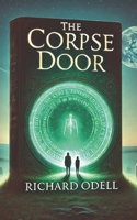 The Corpse Door (The Mabel Shirley Case Files) B0F3CVMN3D Book Cover