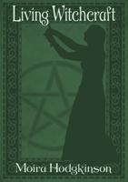 Living WItchcraft 1913768112 Book Cover