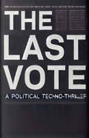 The Last Vote B0F4Q1JJPH Book Cover