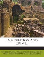 Immigration And Crime 1274026040 Book Cover