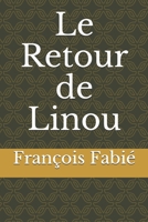 Le Retour de Linou B085DQXPDJ Book Cover