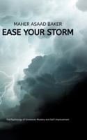Ease your storm 338476787X Book Cover