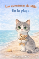 Las Aventuras de Mila en la PLaya (Spanish Edition) B0GG5R6M3Z Book Cover