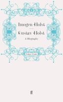 Gustav Holst A Biography 0192821938 Book Cover