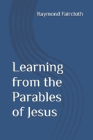 Learning from the Parables of Jesus B0BHC1TT6D Book Cover