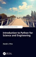 Introduction to Python for Science and Engineering 1138583901 Book Cover