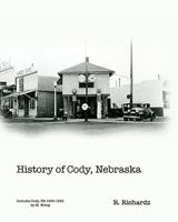 History of Cody, Nebraska A Historical Account B0FNFLGQRM Book Cover
