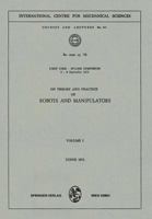 On Theory and Practice of Robots and Manipulators: Volume I 3211812520 Book Cover