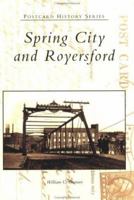Spring City and Royersford 0738512117 Book Cover
