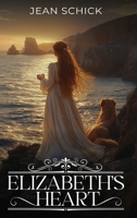 Elizabeth's Heart 1963100921 Book Cover