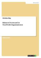 Balanced Scorecard in Non-Profit-Organisationen 365656776X Book Cover