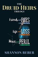 The Druid Heirs : The Complete Trilogy 1545166145 Book Cover