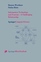 Information Technology and Tourism - A Challenging Relationship (Springer Computer Science.) 3211832742 Book Cover