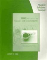 Student's Solutions Manual for Swokowski/Cole's Algebra and Trigonometry with Analytic Geometry, Classic Edition, 12th 0534404715 Book Cover