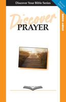 Discover Prayer Study Guide 1592552439 Book Cover